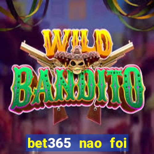 bet365 nao foi possivel processar seu deposito